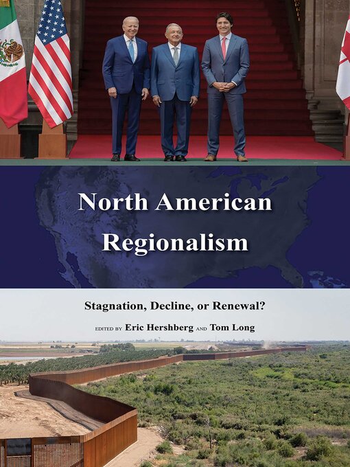 Title details for North American Regionalism by Eric Hershberg - Available